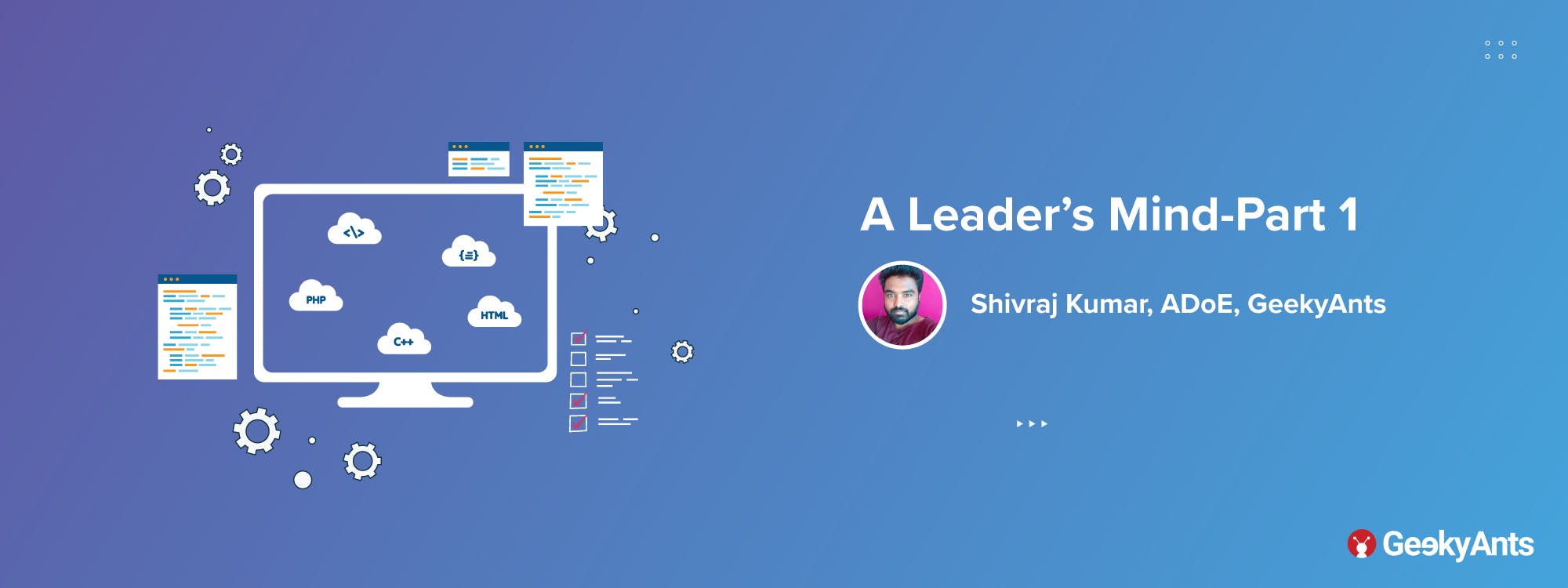 A Leader’s Mind Part 1: Shivraj Kumar, ADoE
