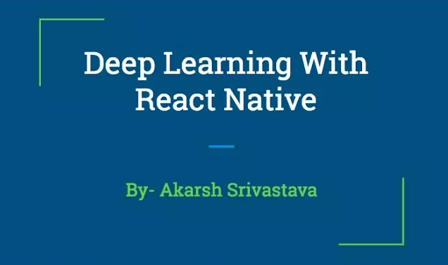 Deep Learning With React Native